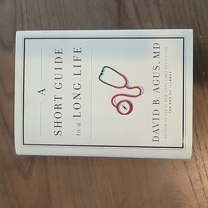 Book: A Short Guide to a Long Life by David B. Agus, MD NEW